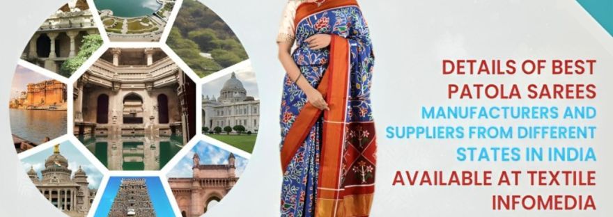 Details of Best Patola Sarees Manufacturers and Suppliers From Different States in India available at Textile Infomedia