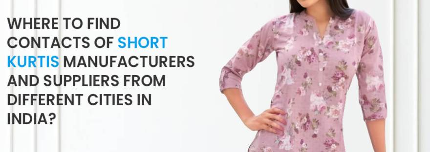 Short Kurtis Manufacturers and Suppliers